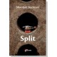 Split    +
