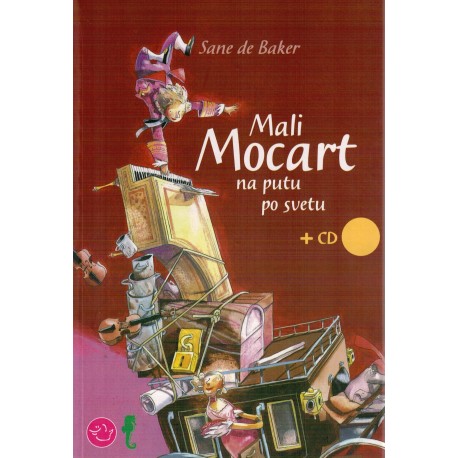 Mali Mocart na putu po svetu + CD