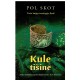 Kule tišine