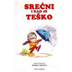 Srećni i kad je teško