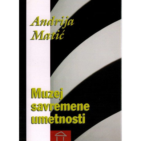 Muzej savremene umetnosti    +