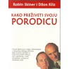 Kako preživeti svoju porodicu