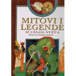 Mitovi i legende iz celog sveta