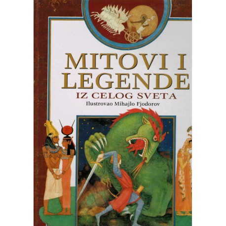 Mitovi i legende iz celog sveta