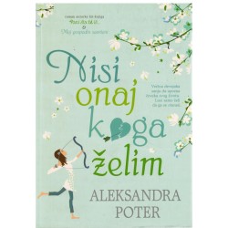 Nisi onaj koga želim