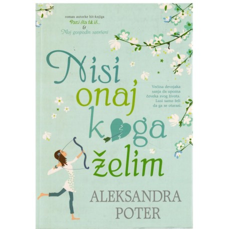 Nisi onaj koga želim