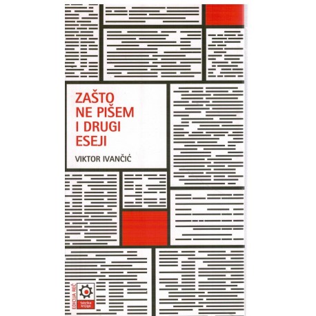 Zašto ne pišem i drugi eseji
