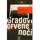 Gradovi crvene noći