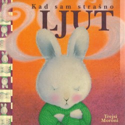 Kad sam strašno ljut