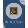 Nije lako biti kralj