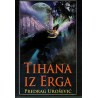 Tihana iz Erga