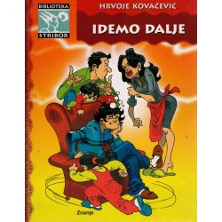 Idemo dalje