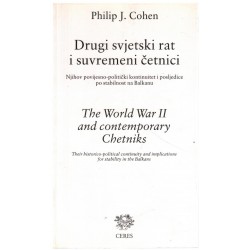 Drugi svjetski rat i suvremeni četnici/ The World War II and contemporary Chetniks