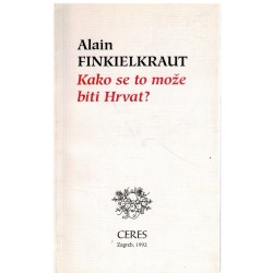 Kako se to može biti Hrvat?