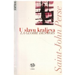 U slavu kraljeva/ La Gloreie des Rois