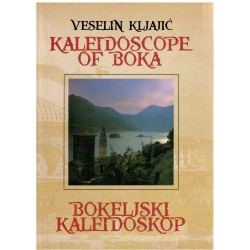 Kaleidoscope of Boka/ Bokeljski kaleidoskop