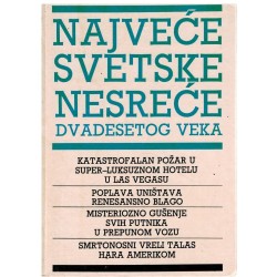 Najveće svetske nesreće dvadesetog veka
