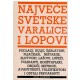Najveće svetske varalice i lopovi
