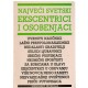 Najveći svetski ekscentrici i osobenjaci