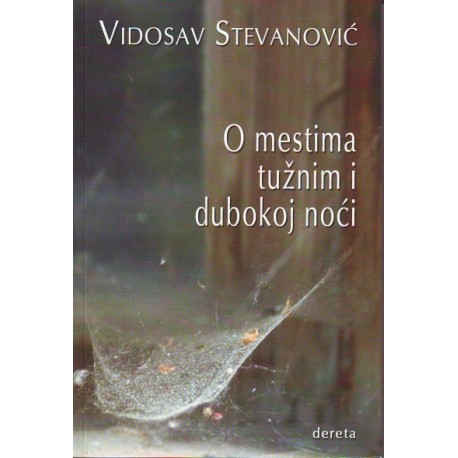 O mestima tužnim i dubokoj noći