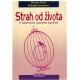 Strah od života