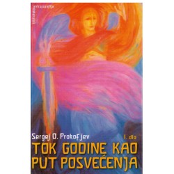 Tok godine, kao put posvjećenja - I dio
