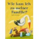 Wie kam ich zu meiner Familie?   +