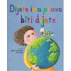 Dijete ima pravo biti dijete