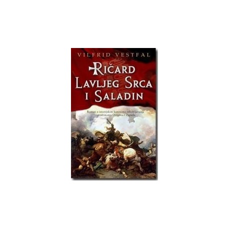 Ričard Lavljeg Srca i Saladin    +