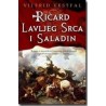 Ričard Lavljeg Srca i Saladin    +