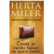 Čovek je veliki fazan na ovom svetu