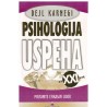 Psihologija uspeha za XXI vek - Postanite efikasan lider