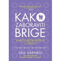 Kako zaboraviti brige i naći zadovoljstvo u životu