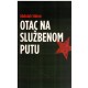 Otac na službenom putu