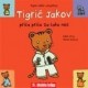 Tigrić Jakov priča priču za laku noć