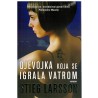 Djevojka koja se igrala vatrom 