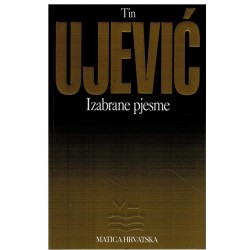 Izabrane pjesme - Tin Ujević