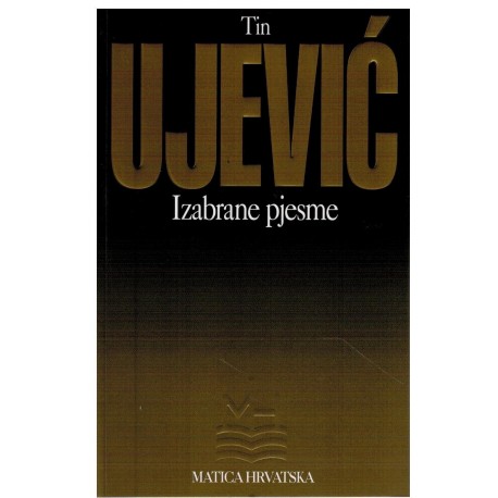 Izabrane pjesme - Tin Ujević