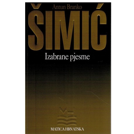 Izabrane pjesme - Antun Branko Šimić