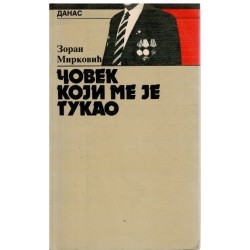 Čovek koji me je tukao