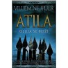 Atila 2. - Oluja se bliži
