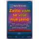 Zašto vam se više nije javio