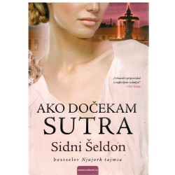 Ako dočekam sutra    +
