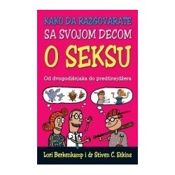 Kako da razgovarate sa svojom decom o seksu   +