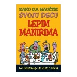Kako da naučite decu lepim manirima