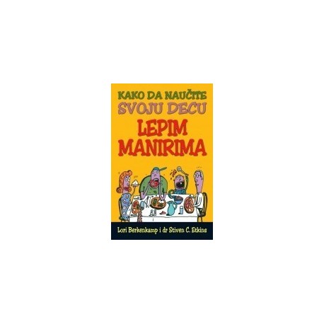 Kako da naučite decu lepim manirima