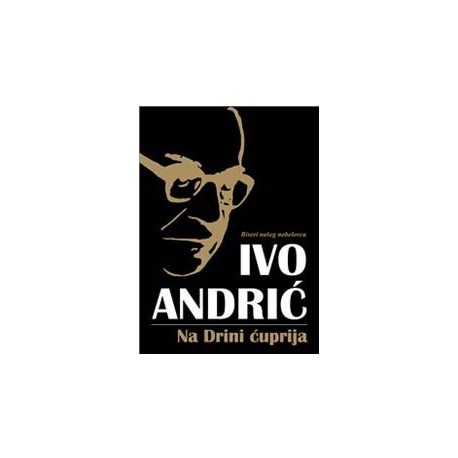 Na Drini ćuprija