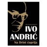 Na Drini ćuprija