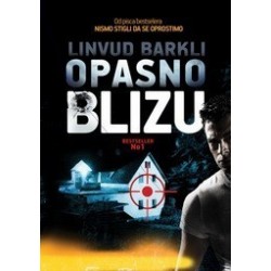 Opasno blizu