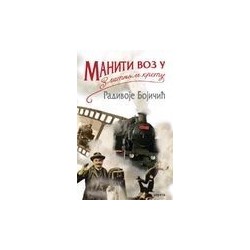 Maniti voz u "Zlatnom krstu"